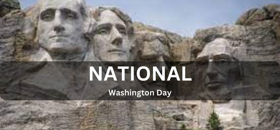 National Washington Day  [राष्ट्रीय वाशिंगटन दिवस]